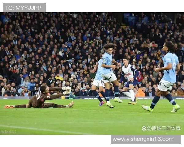 英超焦点战热刺主场迎战曼城双方争夺三分激烈对决即将上演