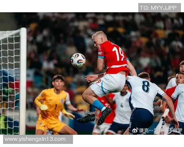 捷克U21对阵丹麦青年队精彩对决期待年轻球员展现实力与风采 捷克U21对阵丹麦青年队精彩对决期待年轻球员展现实力与风采